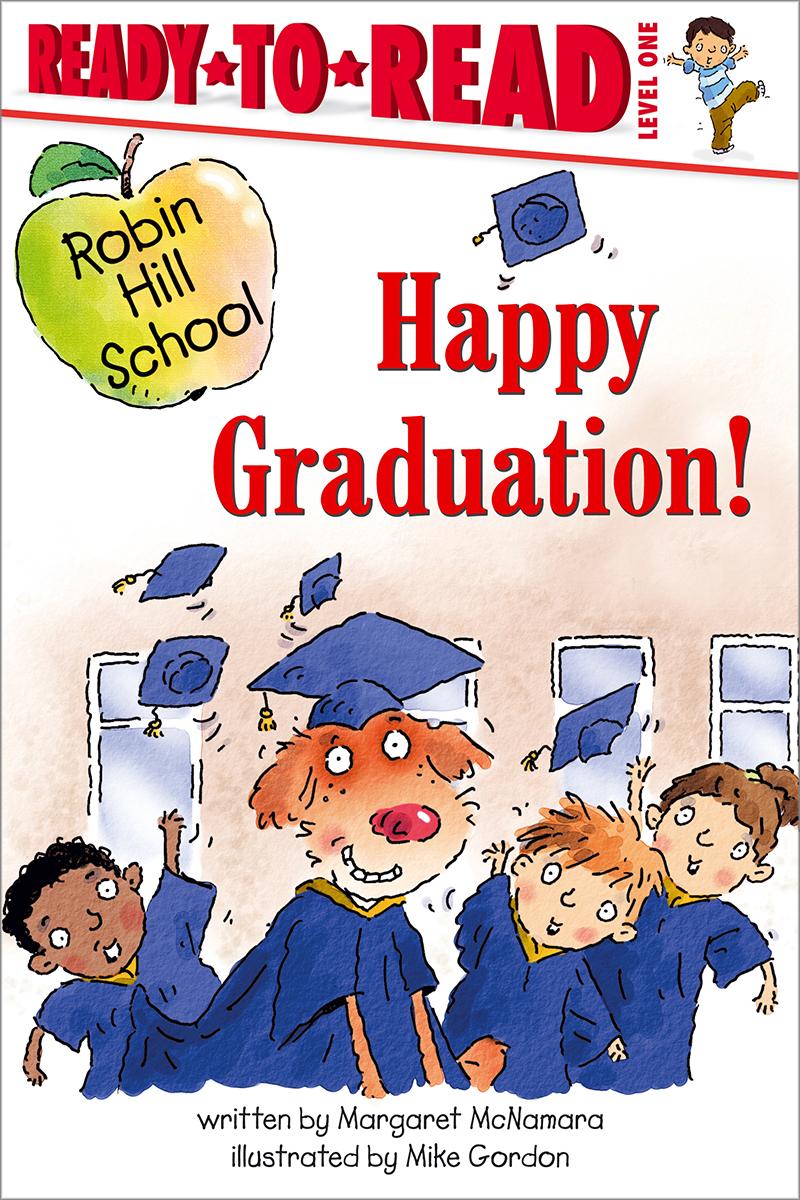  Robin Hill School: Happy Graduation! 